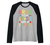 Funny Bruh It's My 67 33 Days of School Boys Kids 100th Day Camiseta Manga Raglan