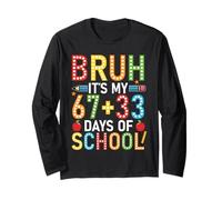 Funny Bruh It's My 67 33 Days of School Boys Kids 100th Day Manga Larga