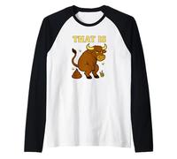 Funny Bull Pun - Humor de Inodoro de Dibujos Animados That Is Bullshit Camiseta Manga Raglan