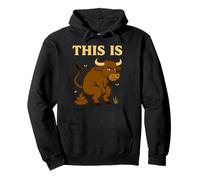 Funny Bull Pun - Humor de Inodoro de Dibujos Animados This Is Bullshit Sudadera con Capucha