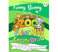 Funny Bunny at the ZOO, Big Simple Animals for Little Hands,Zoo Animals Coloring Book: Coloring and First Drawing Book for Toddlers Ages 2-3, Trace, ... Easy Large Pictures for Preschool Kids