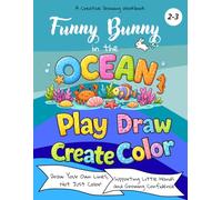 Funny Bunny in the Ocean, Big Simple Animals for Little Hands: Coloring and First Drawing Book for Toddlers Ages 2-3, Trace, Draw & Create