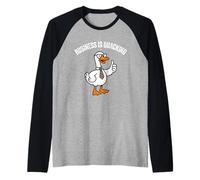 Funny Business Is Quacking Duck Humor Oficina Camiseta Manga Raglan