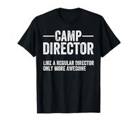 Funny Camp Director Consejero Divertido Grandes Directores Camping Camiseta