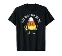 Funny Candy Corn Halloween tee - Sabe Bien Mal sarcástico Camiseta