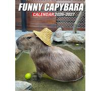 Funny Capybara Calendar 2026 - 2027: Organize with Ease from 2026 to 2027 with US Holidays for Family Use and Festive Gift Ideas