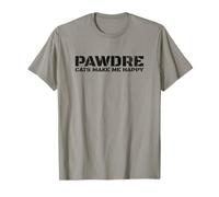 Funny Cat Dad, PAWDRE, Cats Make Me Happy, Cat Father Camiseta