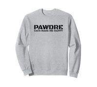 Funny Cat Dad, PAWDRE, Cats Make Me Happy, Cat Father Sudadera