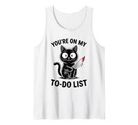 Funny Cat, estás en mi lista de tareas pendientes Cat Lover 04 Camiseta sin Mangas