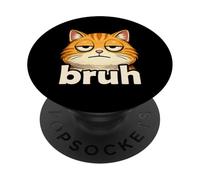 Funny Cat Face Meme Bruh Orange Cat Viral Trendy Boys Memes PopSockets PopGrip Adhesivo