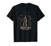 Funny Cat Física Humor Lo Que los Gatos Realmente piensan Gato Camiseta