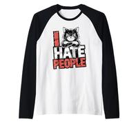 Funny Cat I Hate People Gráfico Humor sarcástico Amante de los Gatos Camiseta Manga Raglan