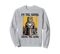 Funny Cat I'm The Royal Tú eres el gato leal amante de los gatos Sudadera