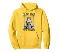Funny Cat I'm The Royal Tú eres el gato leal amante de los gatos Sudadera con Capucha