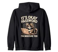 Funny Cat It's Okay Contraseña Yo también soy inseguro Sudadera con Capucha