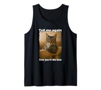 Funny Cat Meme Sarcastic Cat Boss Hilarious Cat Humor Camiseta sin Mangas