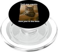 Funny Cat Meme Sarcastic Cat Boss Hilarious Cat Humor PopSockets PopGrip para MagSafe