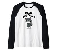 Funny Cat Meow You Doin? Lindo Gatito Kawaii Gato Cool Cat Meow Camiseta Manga Raglan