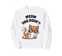 Funny Cat Meow You Doin? Lindo Gatito Kawaii Gato Cool Cat Meow Sudadera
