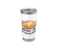 Funny Cat Mother I Am But Skin And Bones Cat Para Hombres Mujeres Vaso térmico de acero inoxidable de doble pared