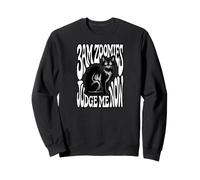 Funny Cat Owner 3AM Zoomies Judge Me Now Retro Sudadera