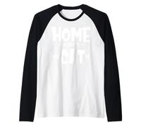 Funny Cat Saying - Cute Cat Lover - Home is Where The Cat is Where The Cat is Camiseta Manga Raglan