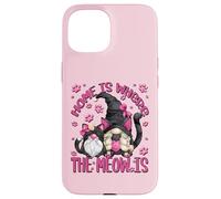 Funny Cat Saying For Women Cat Mom Home Is Where The Meow Is Carcasa para iPhone 15
