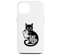 Funny Cat supervisa Cada Movimiento Que Hago Humor Carcasa para iPhone 13