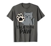 Funny Cat Talk To The Paw Saying For Pet Owners Camiseta