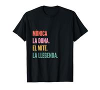 Funny Catalan First Name Design - Mònica Camiseta