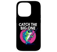 Funny Catch The Big One Fishing Fish Carcasa para iPhone 14 Pro
