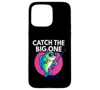 Funny Catch The Big One Fishing Fish Carcasa para iPhone 15 Pro MAX