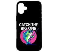 Funny Catch The Big One Fishing Fish Carcasa para iPhone 16 Plus