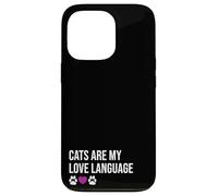 Funny Cats Are My Love Diseño de Lenguaje Carcasa para iPhone 13 Pro