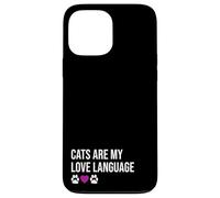 Funny Cats Are My Love Diseño de Lenguaje Carcasa para iPhone 13 Pro MAX