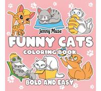 Funny Cats Coloring Book: Bold and Easy
