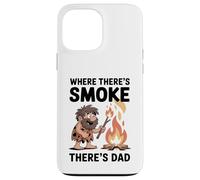 Funny Caveman Campfire Donde hay humo Hay papá Carcasa para iPhone 13 Pro Max