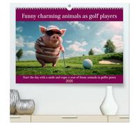 Funny charming animals as golf players (High Quality Premium Wall Calendar 2026 DIN A2 landscape),CALVENDO 12 Month Wall Calendar: Enjoy funny animals in golfer's poses