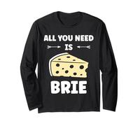 Funny Cheese France Food Quote All You Need is Brie Manga Larga