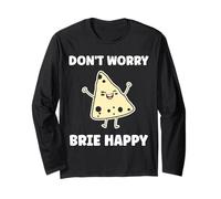 Funny Cheese France Food Quote Dont Worry be Brie Manga Larga