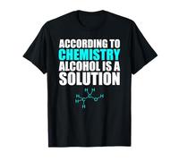 Funny Chemistry Alcohol Is A Solution Science Camiseta Camiseta