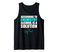 Funny Chemistry Alcohol Is A Solution Science - Camiseta Camiseta sin Mangas