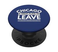 Funny Chicago Un Gran Lugar para Salir, Regalo sarcástico de Chicago PopSockets PopGrip Adhesivo