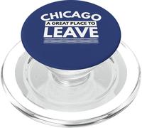Funny Chicago Un Gran Lugar para Salir, Regalo sarcástico de Chicago PopSockets PopGrip para MagSafe