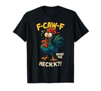 Funny Chicken F-Caw-F Qué El Heli Gallo Humor Meme Camiseta