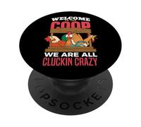 Funny Chicken Farmer Bienvenido a Coop Cluckin Crazy Poultry PopSockets PopGrip Adhesivo