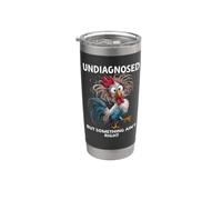 Funny Chicken Women Undiagnosed But Something Ain't Right Vaso térmico de acero inoxidable de doble pared