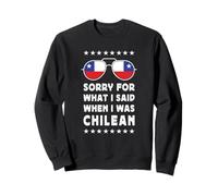 Funny Chilean Joke Proud Chilean Pride Chile Flag Sudadera