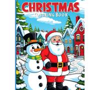 Funny Christmas coloring book for kids: Cute Christmas Illustrations to color for kids