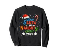 Funny Christmas Humor Dear Santa They Are The Naughty Ones Sudadera